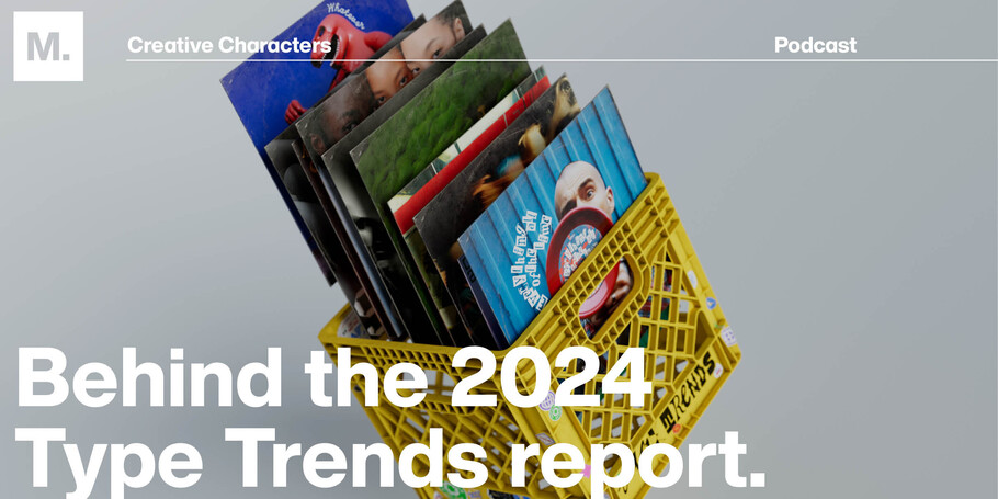 CC 4 EP1 Type Trends 2024 Podcast Header CC 4 EP1 Type Trends 2024 Podcast Header
